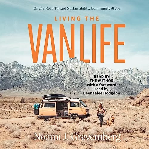 Living the Vanlife By Noami Grevemberg